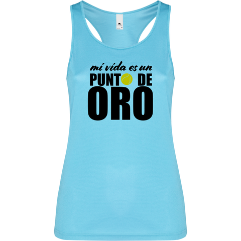 Canottiera Tecnica Donna- Mi vida es un punto de oro Personalizzazione